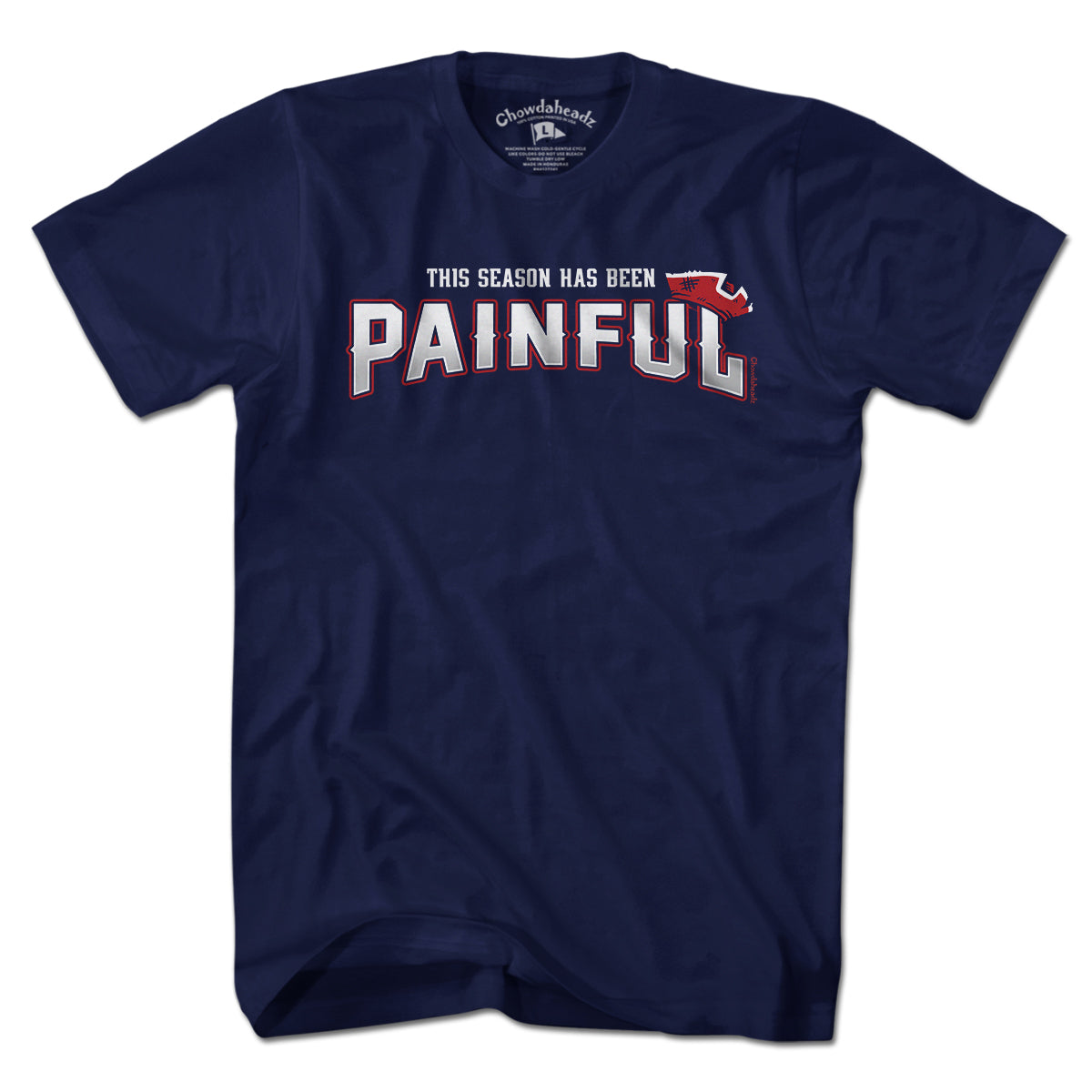 Painful Season New England Football T-Shirt - Chowdaheadz