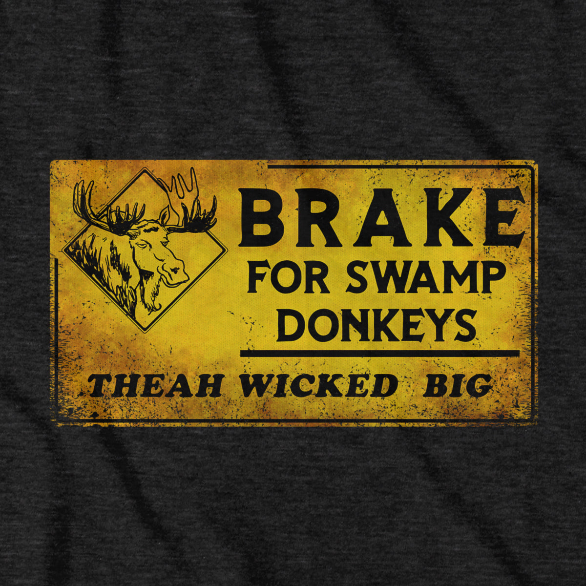 Break For Swamp Donkeys T-Shirt - Chowdaheadz