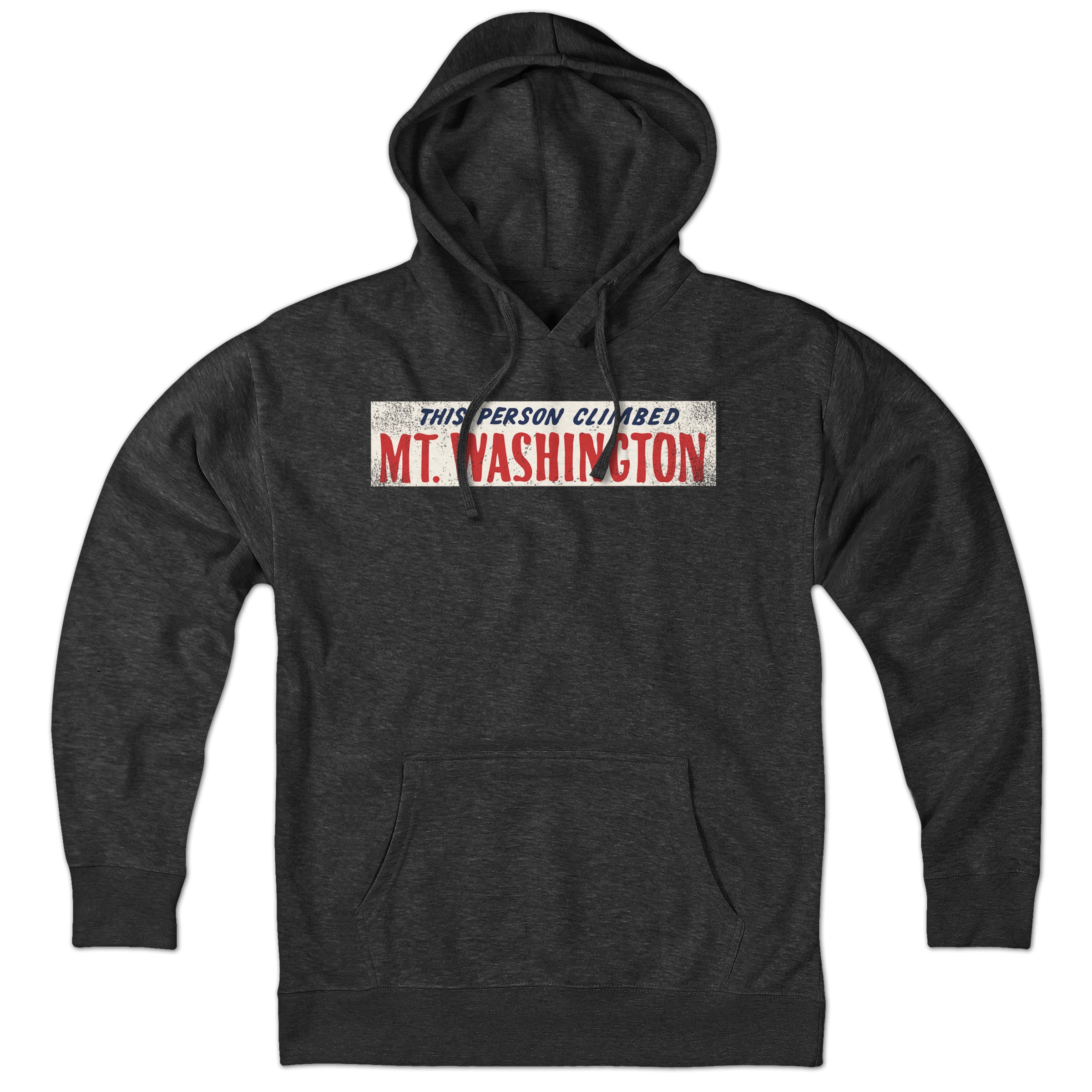 This Person Climbed Mt. Washington Hoodie - Chowdaheadz