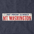 This Person Climbed Mt. Washington Hoodie - Chowdaheadz