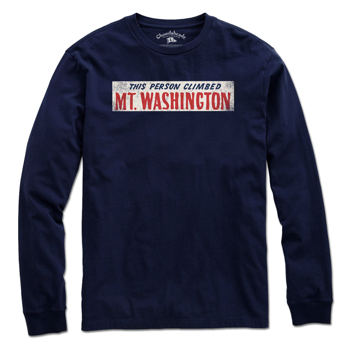 This Person Climbed Mt. Washington T-Shirt - Chowdaheadz