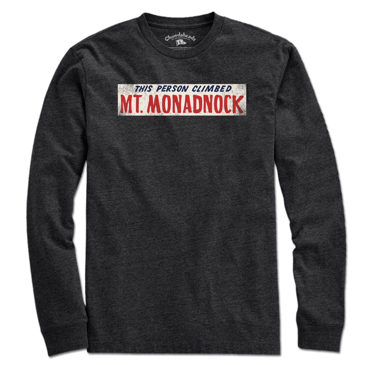 This Person Climbed Mt. Monadnock T-Shirt - Chowdaheadz
