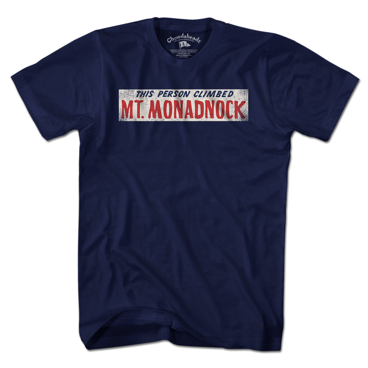 This Person Climbed Mt. Monadnock T-Shirt - Chowdaheadz