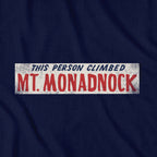 This Person Climbed Mt. Monadnock T-Shirt - Chowdaheadz