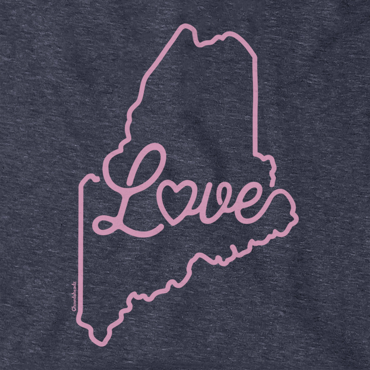 Love Maine Script Hoodie - Chowdaheadz
