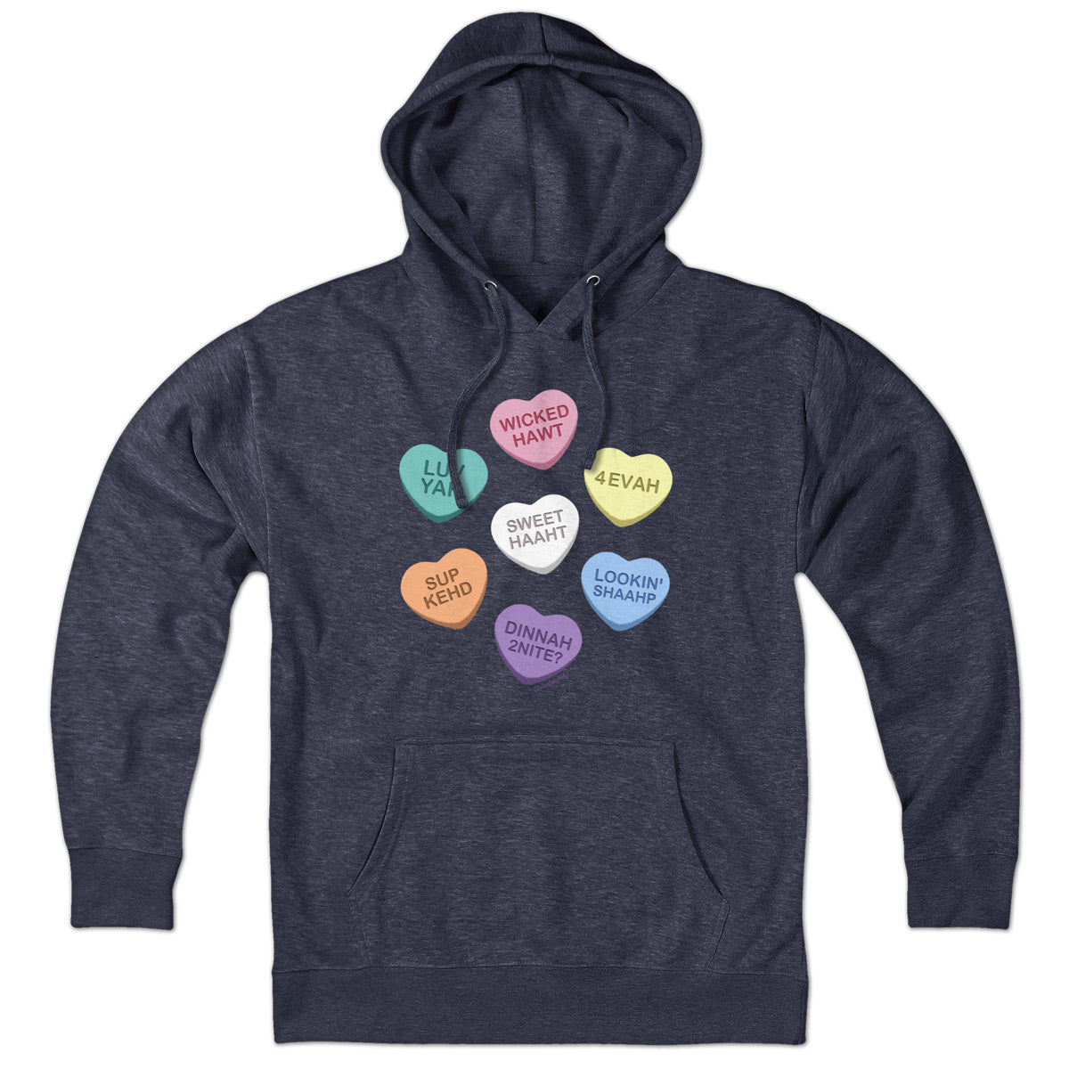 Boston Accent Candy Hearts Hoodie - Chowdaheadz