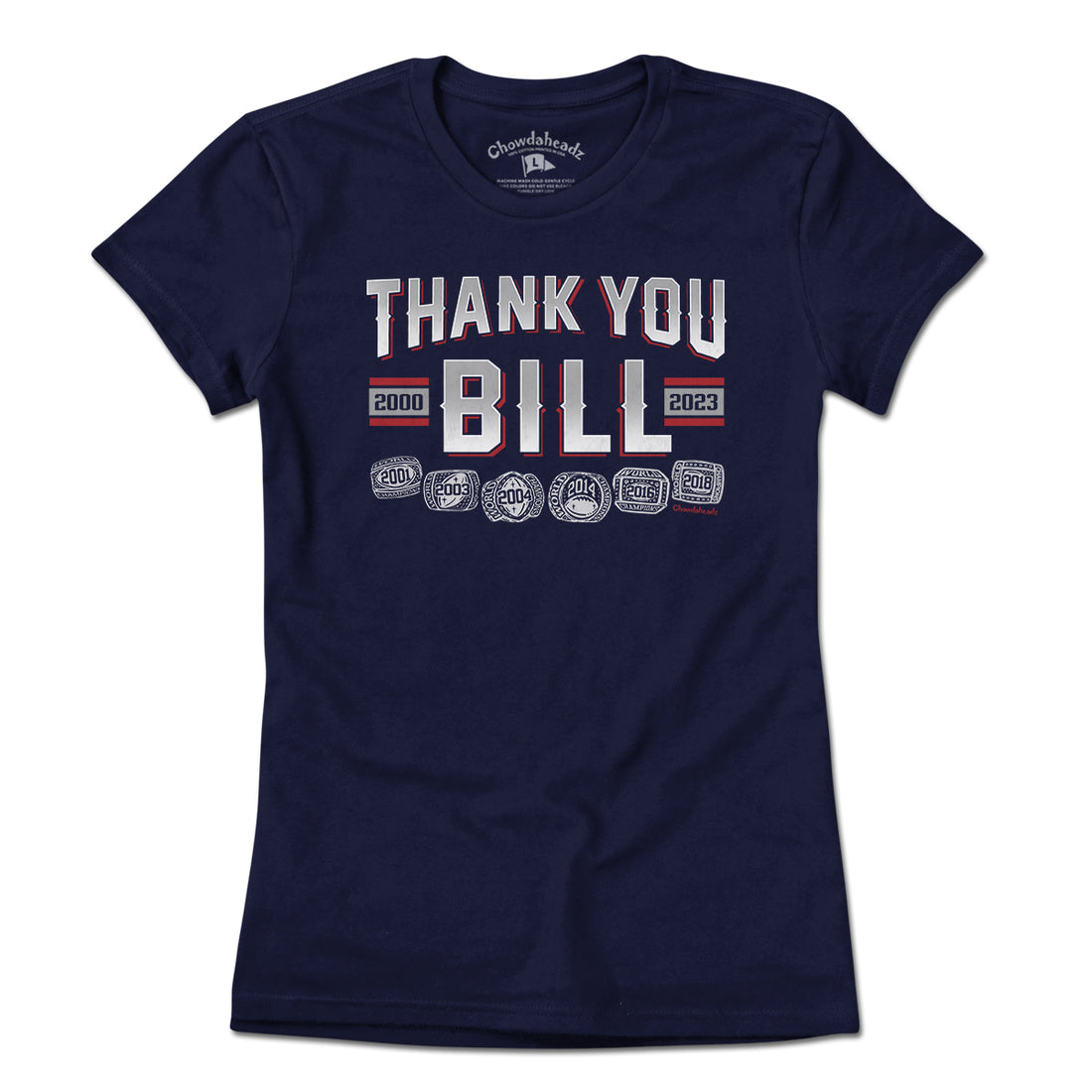 Thank You Bill T-Shirt - Chowdaheadz