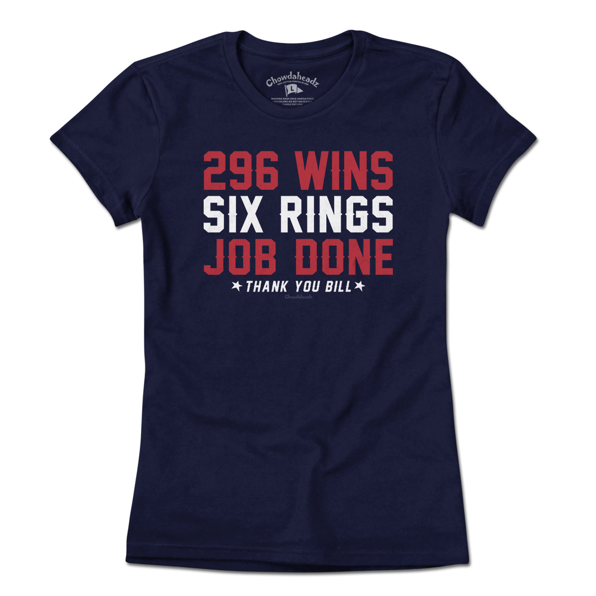 Job Done Thank You Bill T-Shirt - Chowdaheadz
