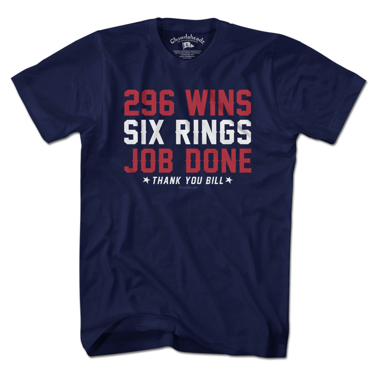 Job Done Thank You Bill T-Shirt - Chowdaheadz