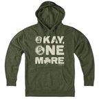 Okay One More Irish Hoodie