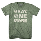 Okay One More Irish T-Shirt - Chowdaheadz