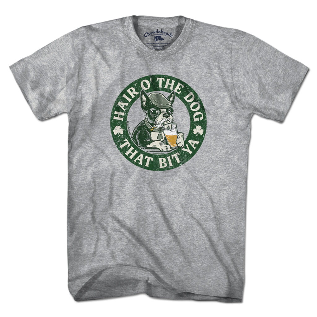 Hair O' The Dog T-Shirt - Chowdaheadz