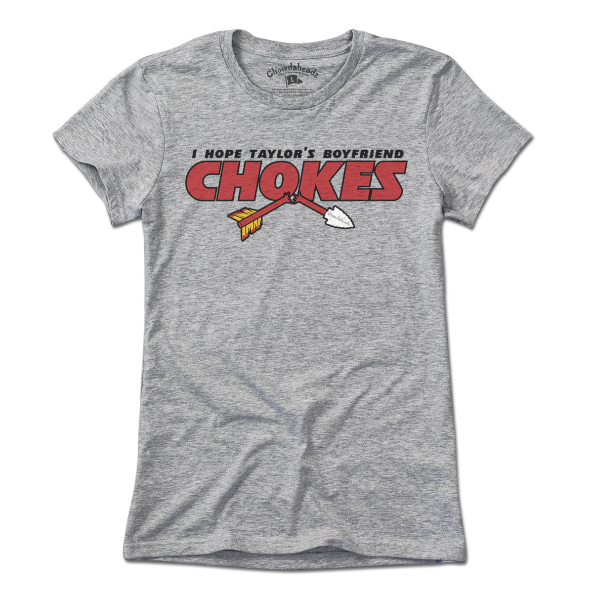 I Hope Taylor's Boyfriend Chokes T-Shirt - Chowdaheadz