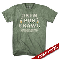 Custom Name's Pub Crawl T-Shirt - Chowdaheadz