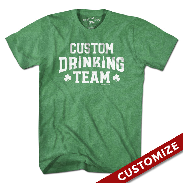 Custom Drinking Team T-Shirt - Chowdaheadz