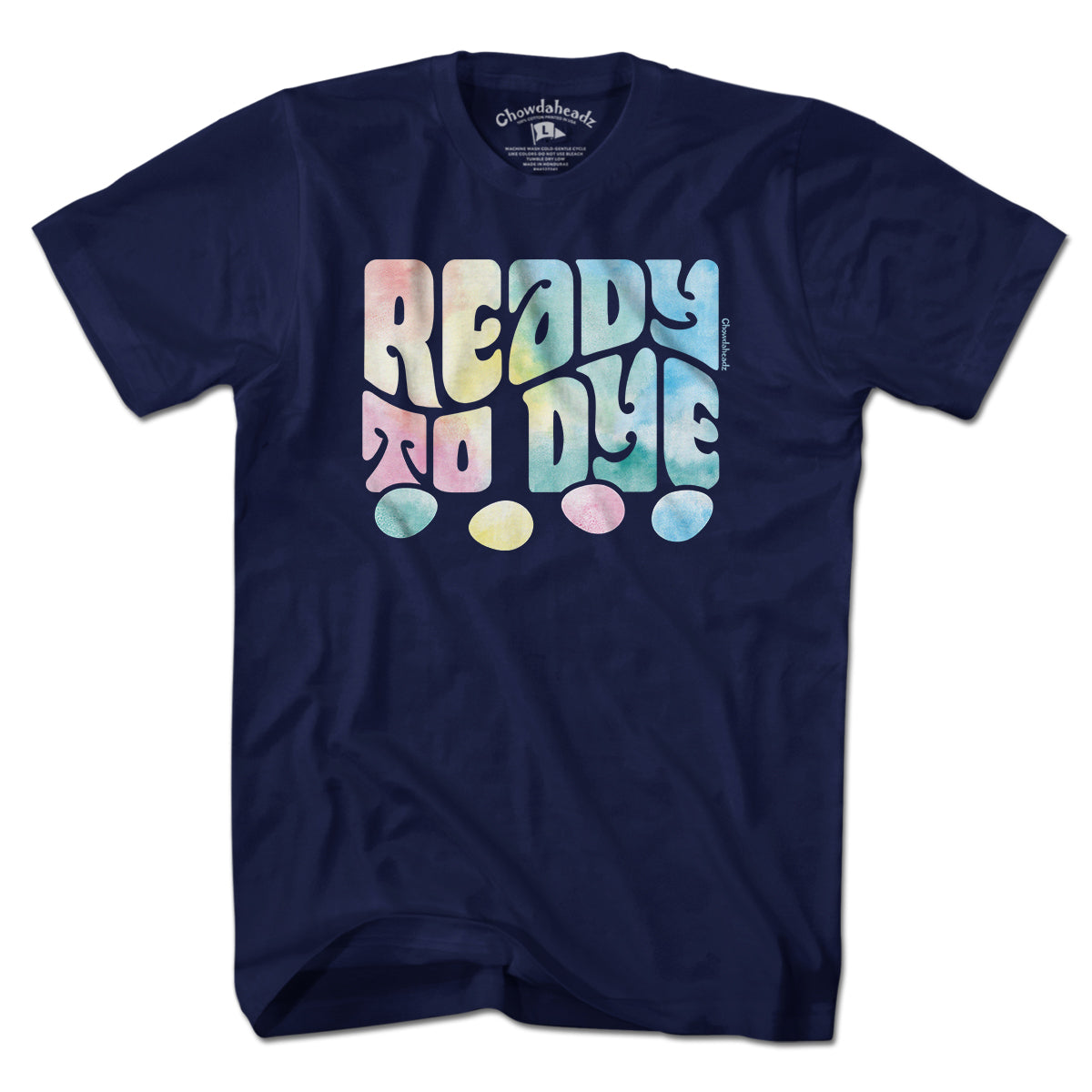 Ready To Dye Easter T-Shirt - Chowdaheadz