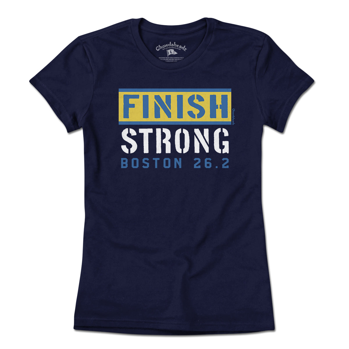 Finish Strong Boston 26.2 T-Shirt - Chowdaheadz