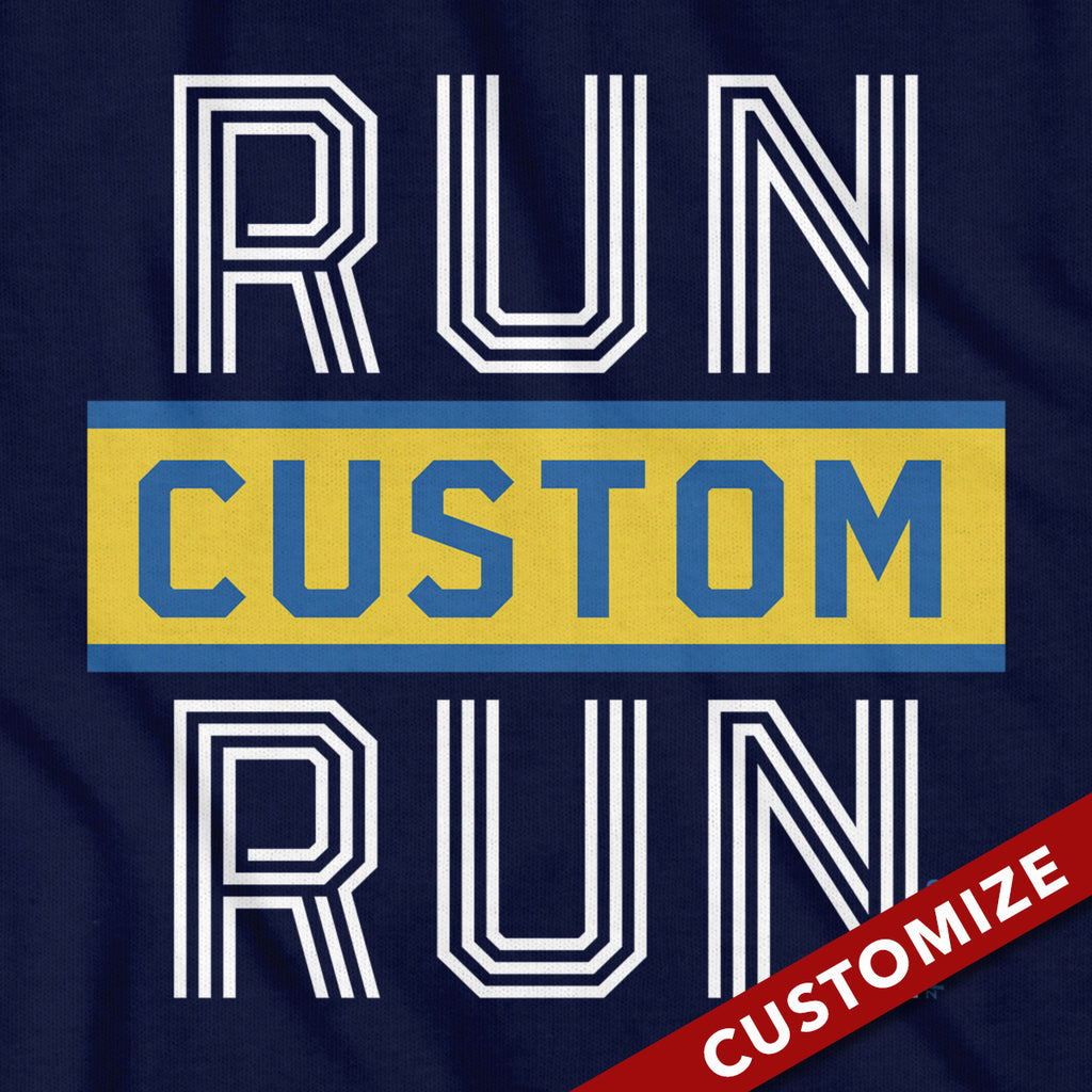 Run Custom Name Run Marathon T-Shirt - Chowdaheadz