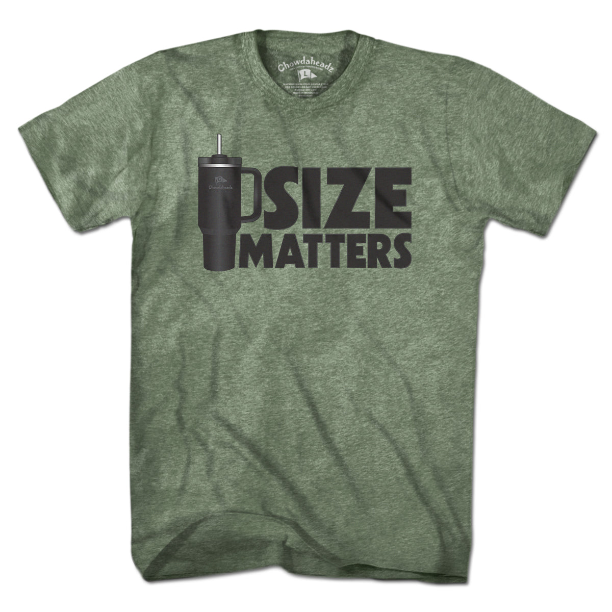 Size Matters Tumbler T-Shirt - Chowdaheadz