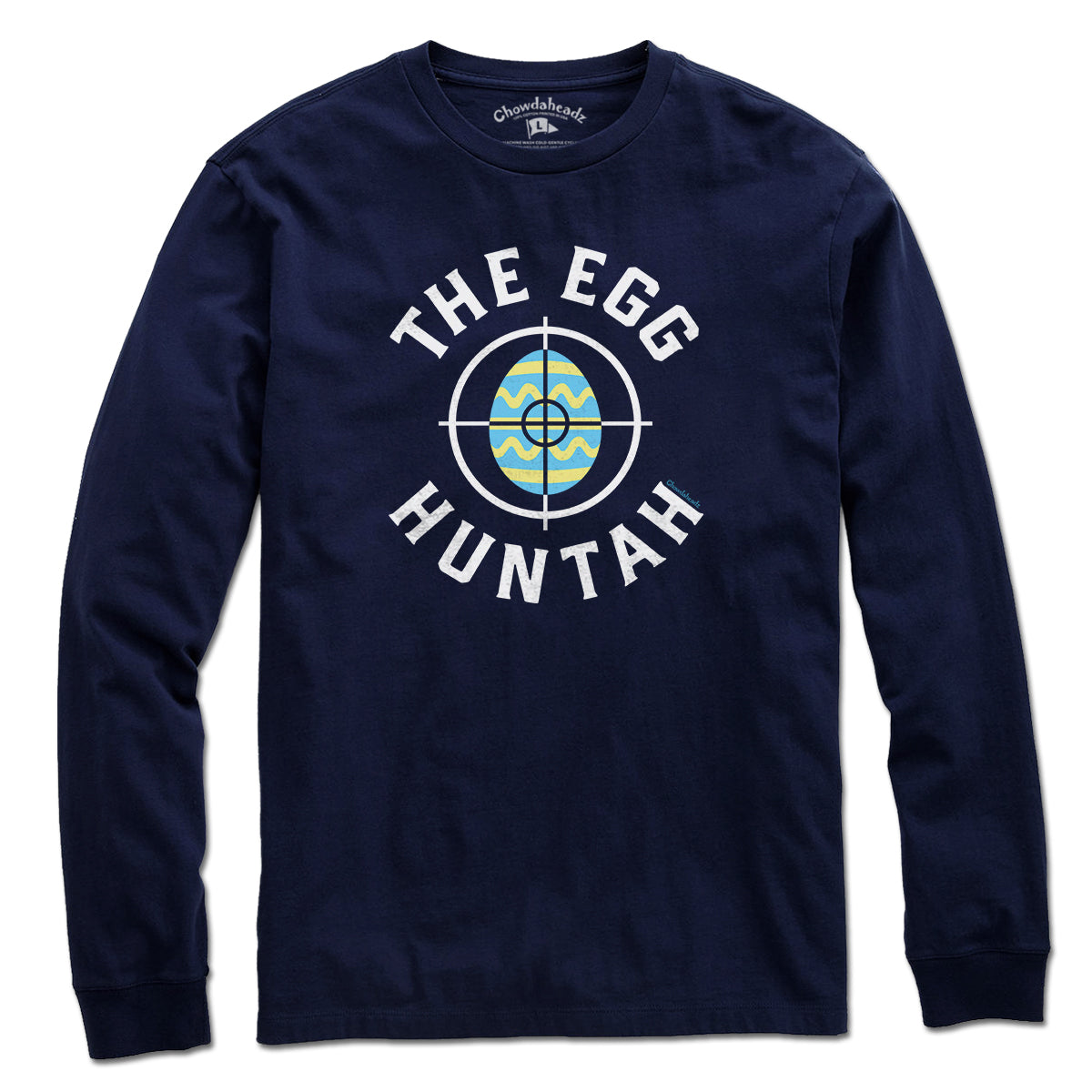The Egg Huntah Easter T-Shirt - Chowdaheadz