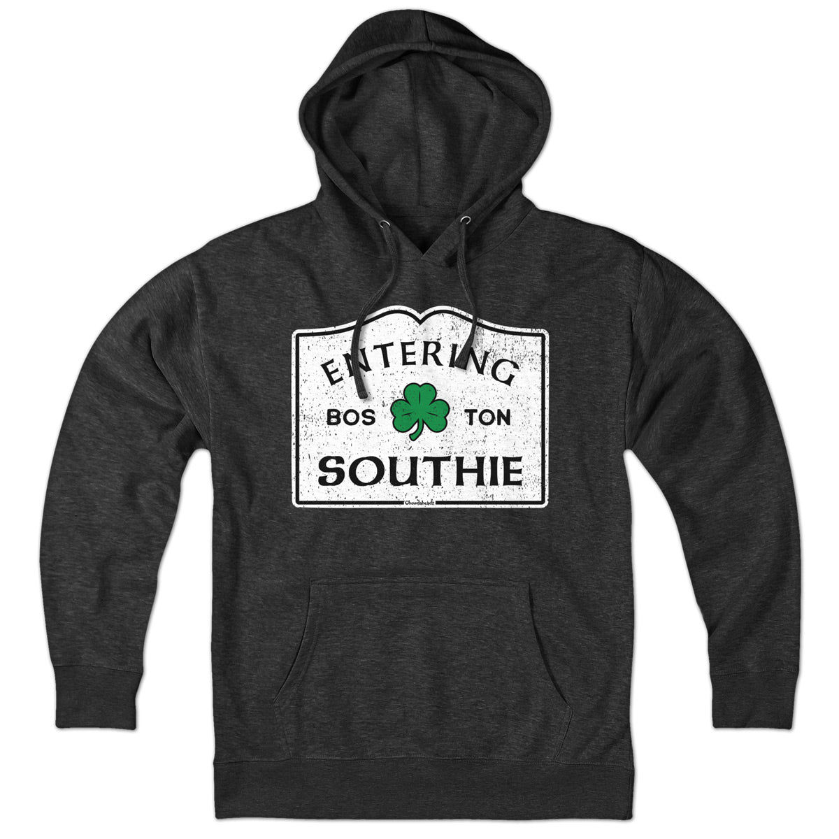 Entering Southie Sign Hoodie - Chowdaheadz