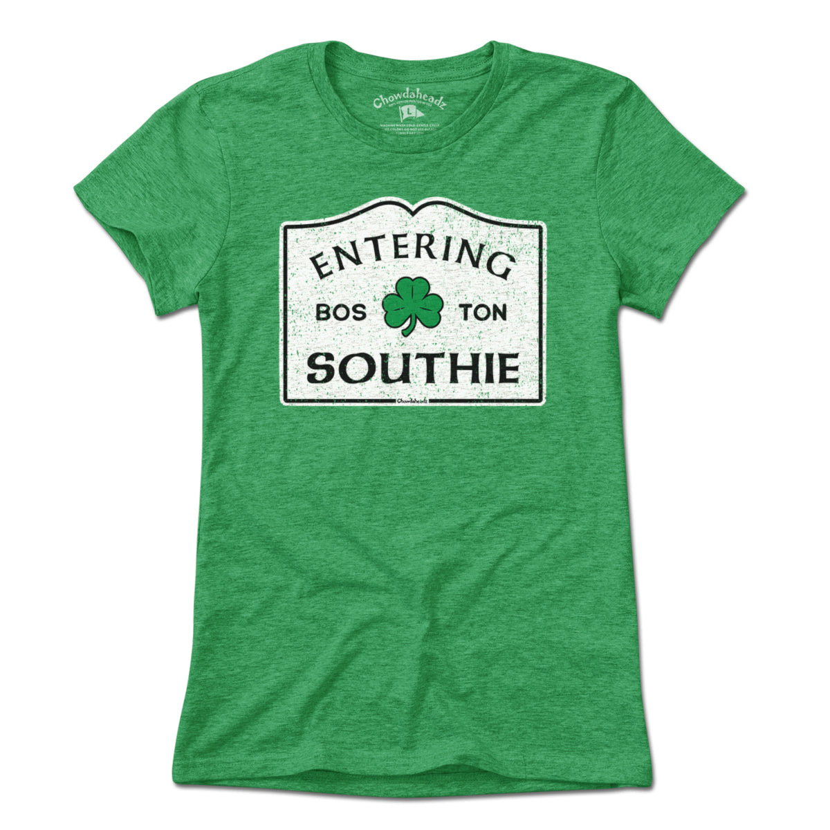 Entering Southie Sign T-Shirt - Chowdaheadz