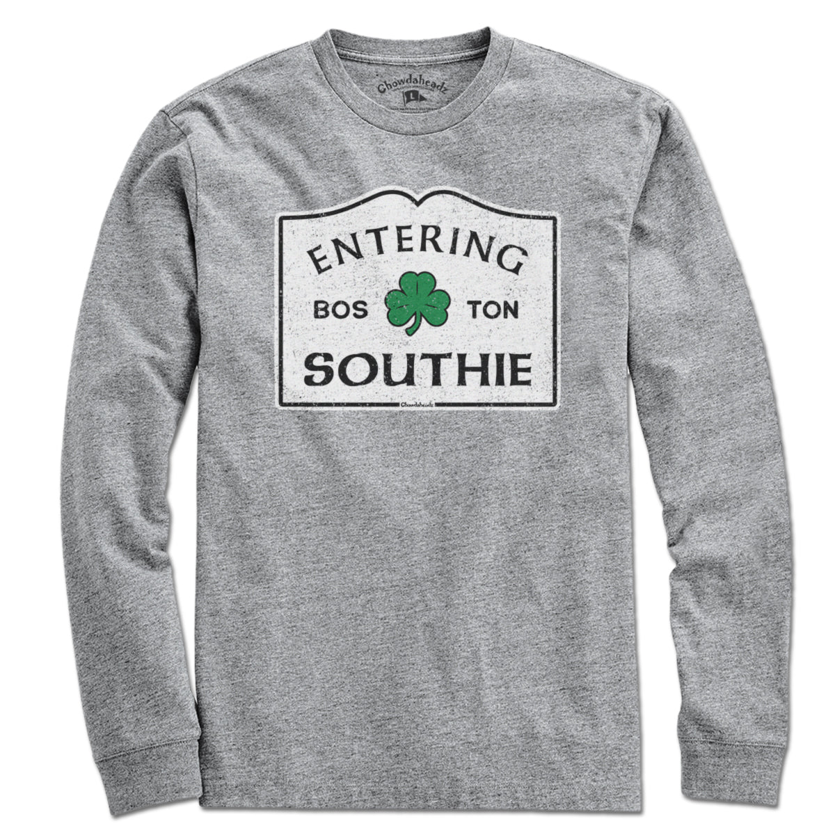 Entering Southie Sign T-Shirt - Chowdaheadz