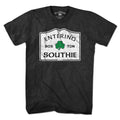 Entering Southie Sign T-Shirt - Chowdaheadz
