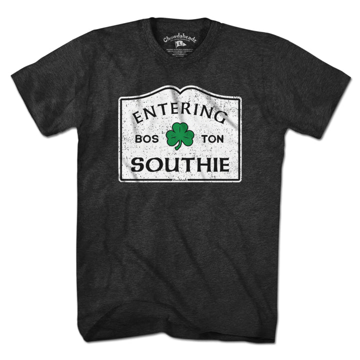 Entering Southie Sign T-Shirt - Chowdaheadz