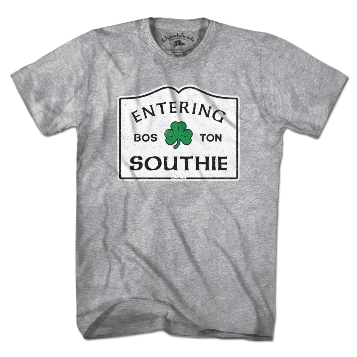 Entering Southie Sign T-Shirt - Chowdaheadz