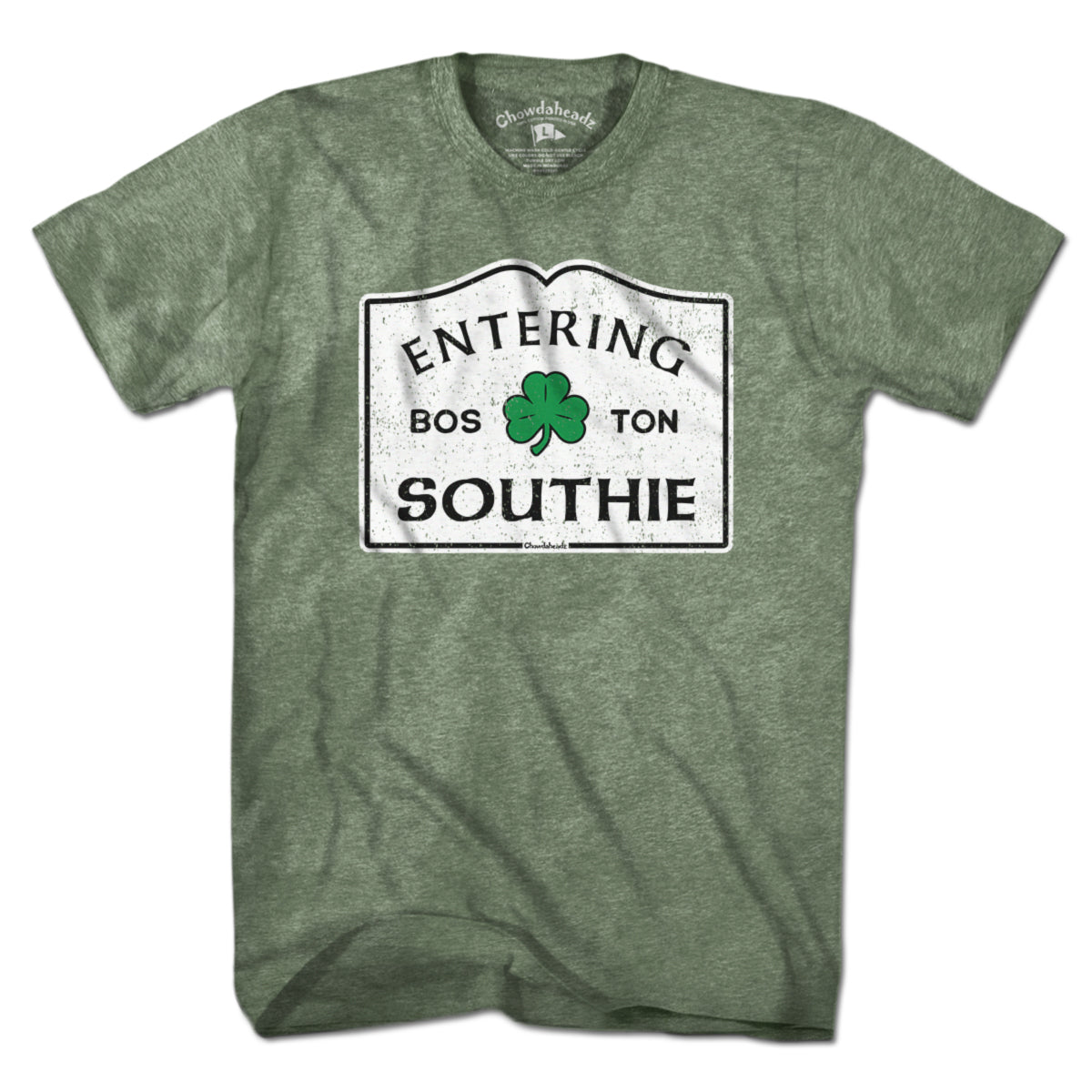Entering Southie Sign T-Shirt - Chowdaheadz