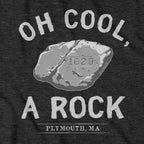 Oh Cool A Rock Plymouth MA T-Shirt - Chowdaheadz