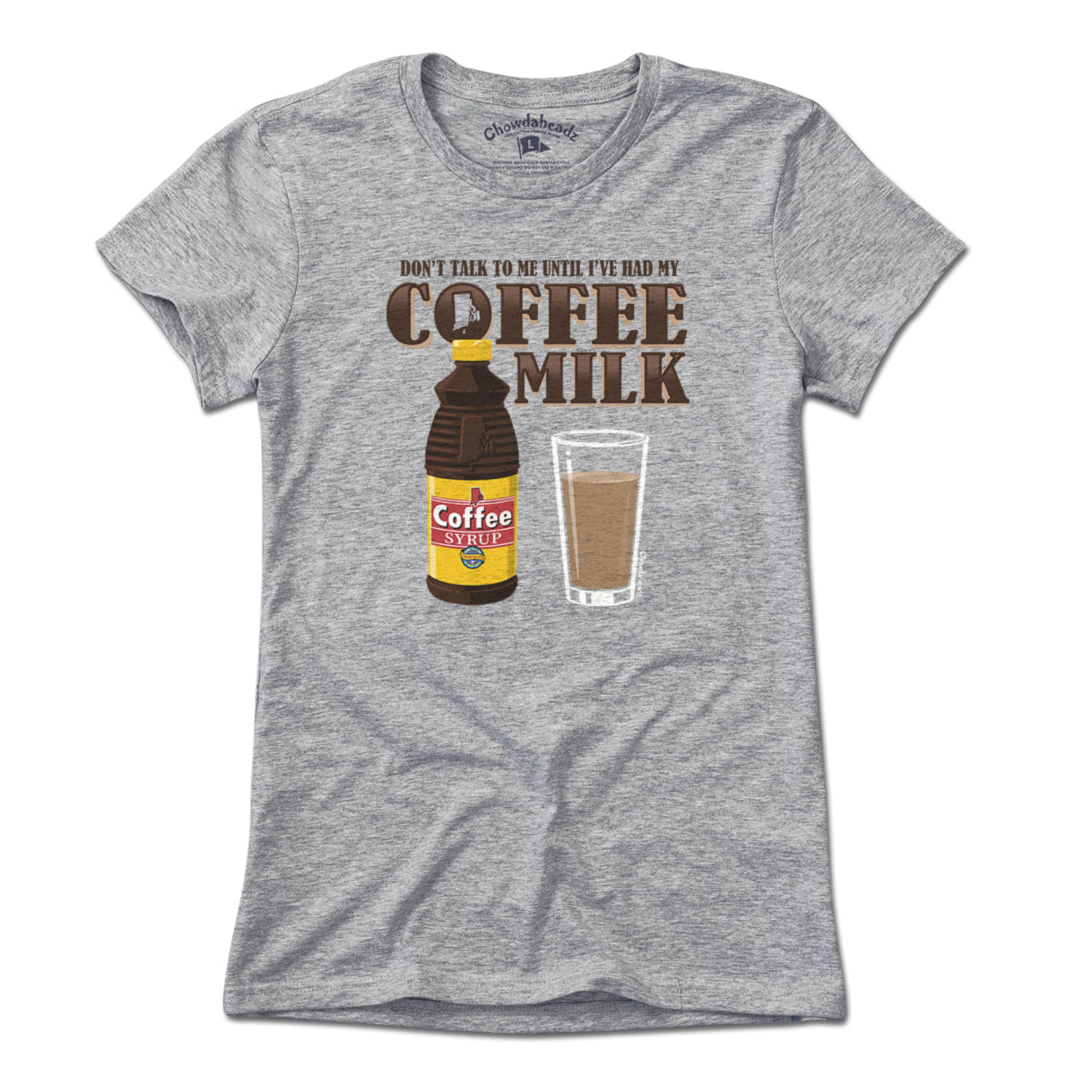 Coffee Milk T-Shirt - Chowdaheadz