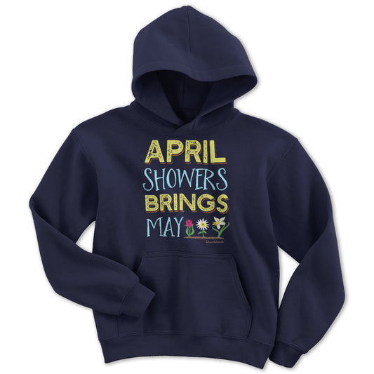 April Showers Brings May Flowers Youth Hoodie - Chowdaheadz