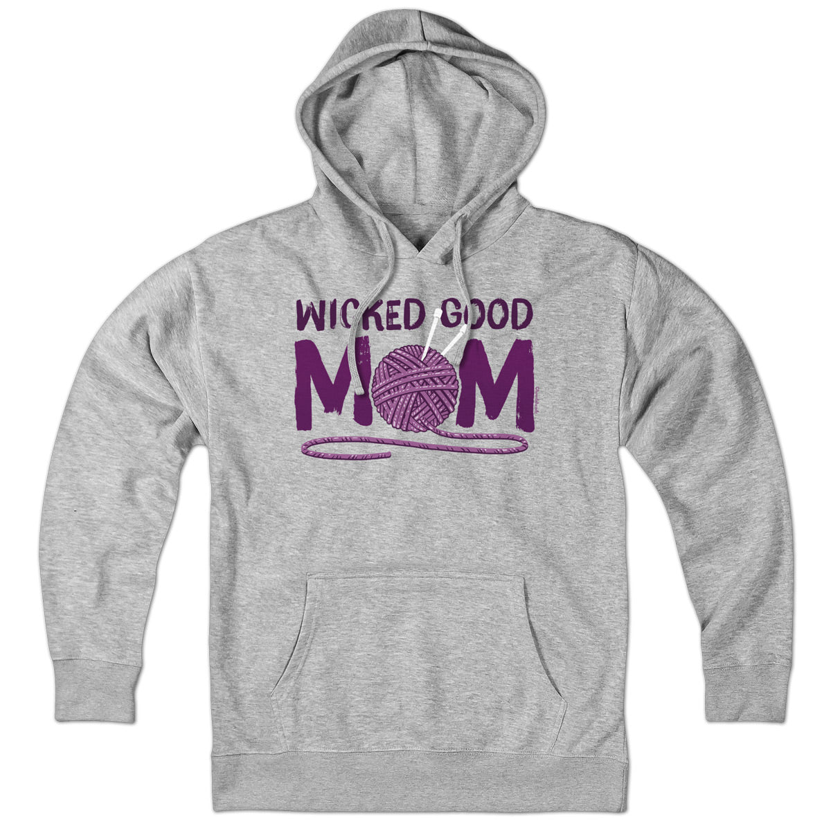 Wicked Good Mom Yarn Hoodie - Chowdaheadz