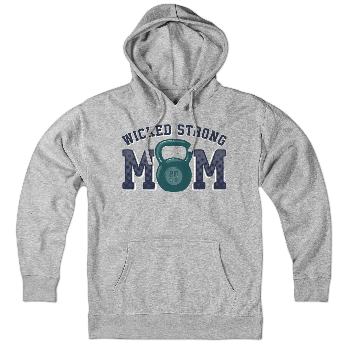 Wicked Strong Mom Kettlebell Hoodie - Chowdaheadz