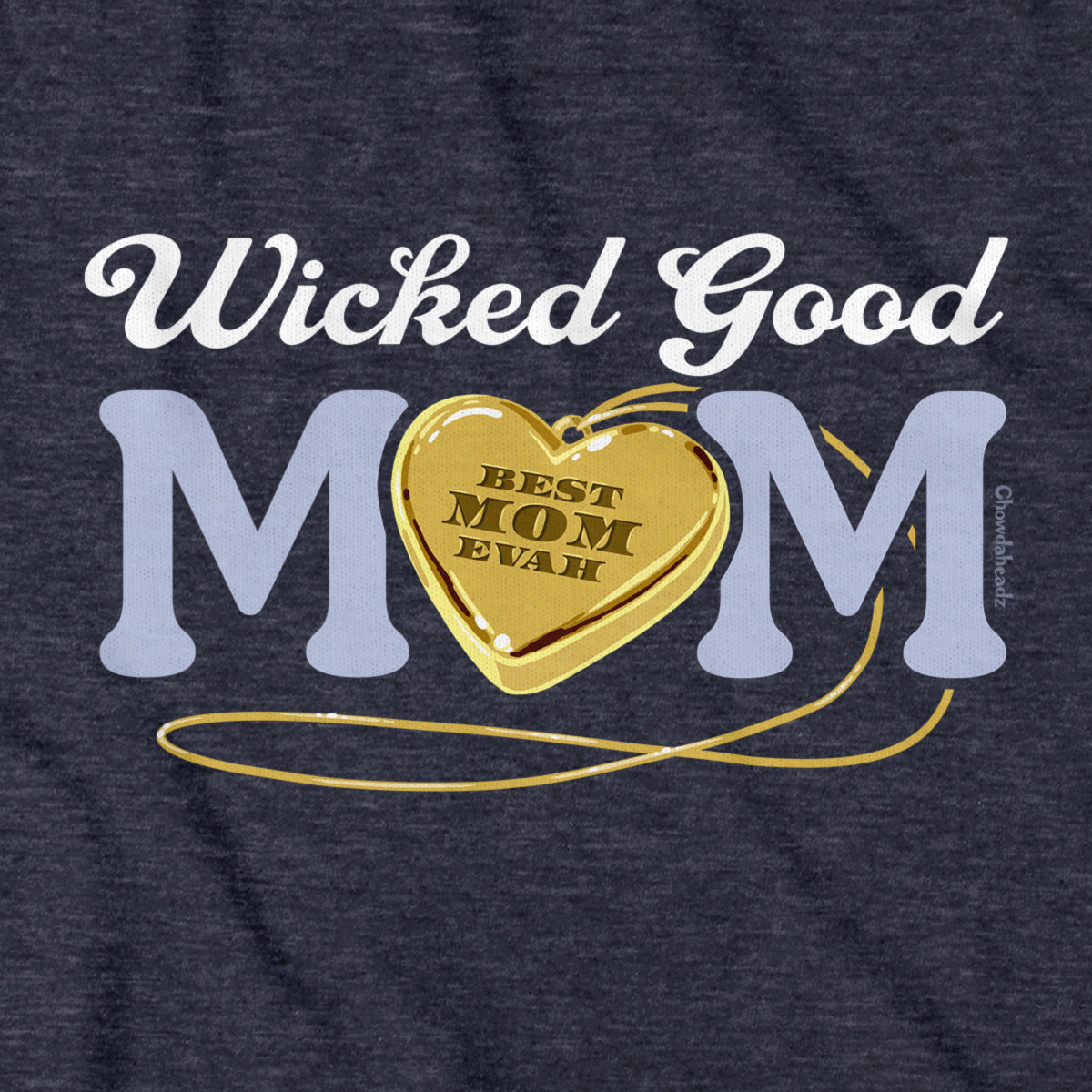 Wicked Good Mom Heart Pendant Hoodie - Chowdaheadz
