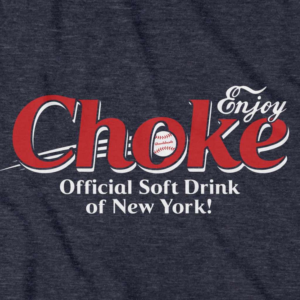 Choke Soft Drink T-Shirt - Chowdaheadz