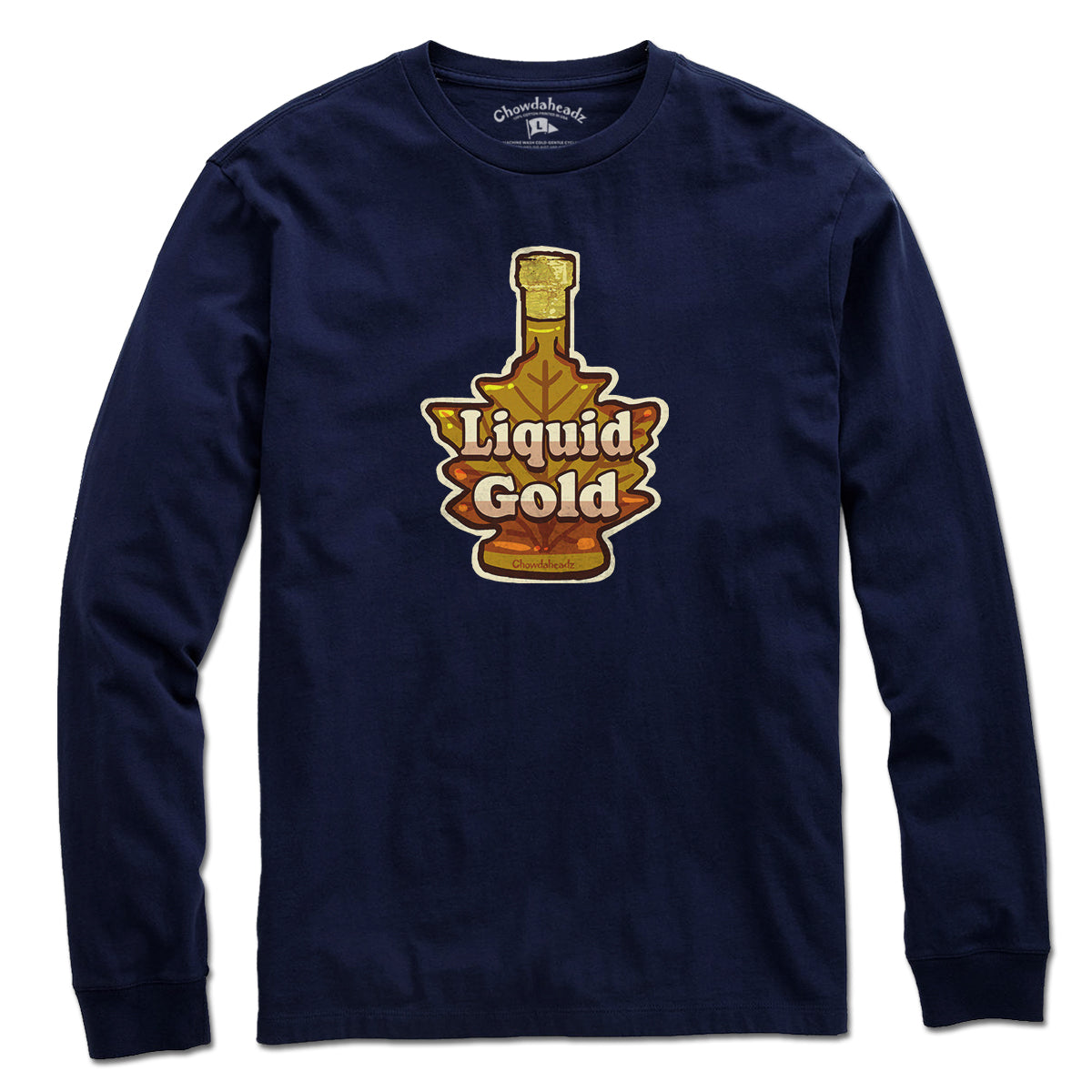 Liquid Gold T-Shirt - Chowdaheadz