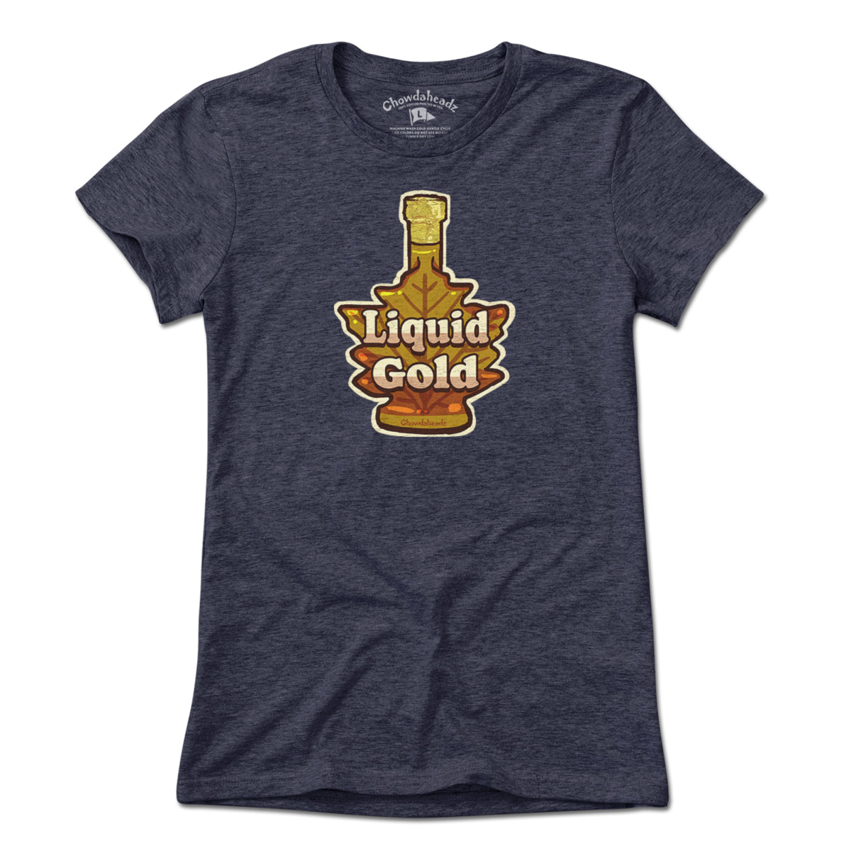 Liquid Gold T-Shirt - Chowdaheadz