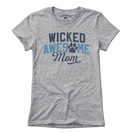 Wicked Awesome Dog Mom T-Shirt