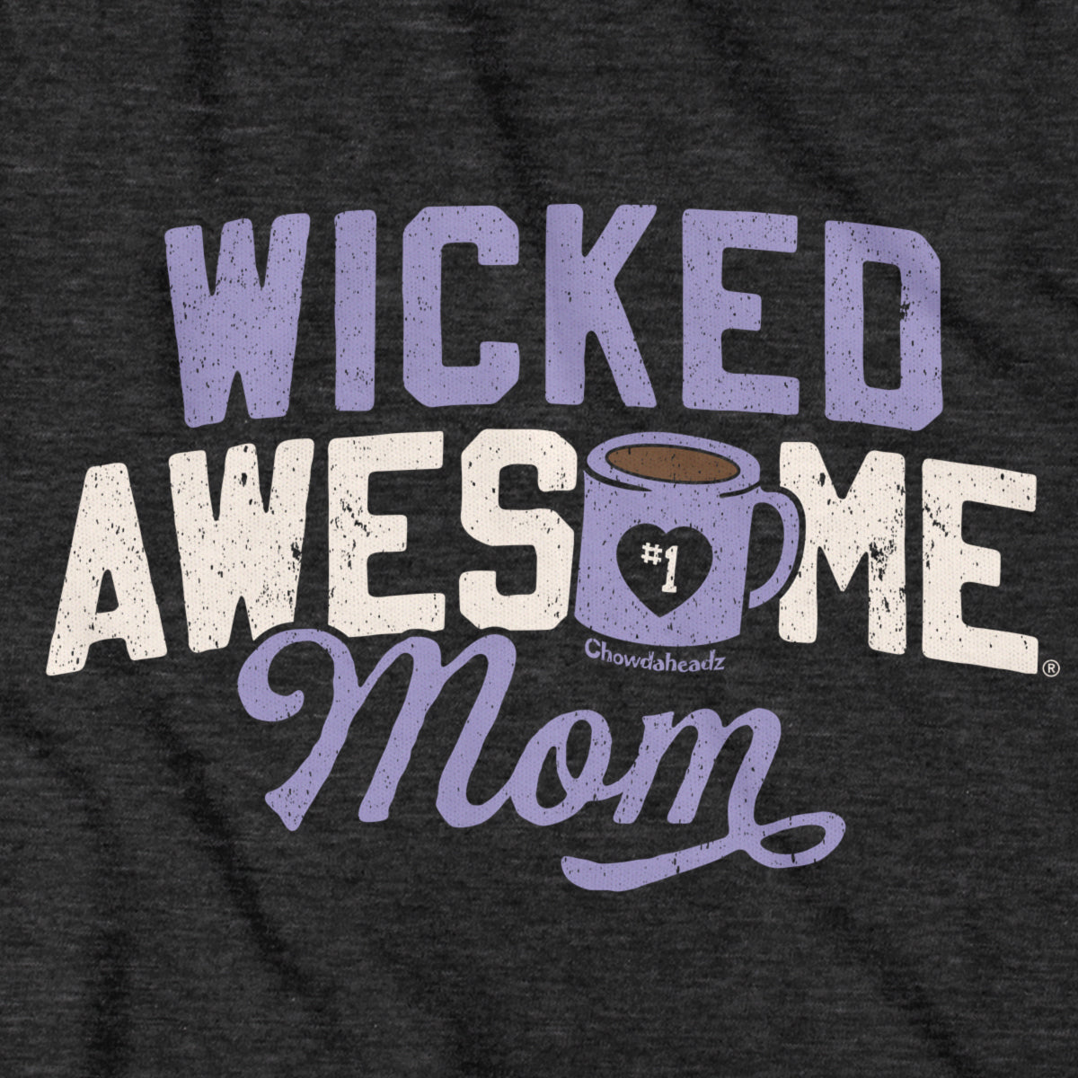 Wicked Awesome Mom Coffee Hoodie - Chowdaheadz