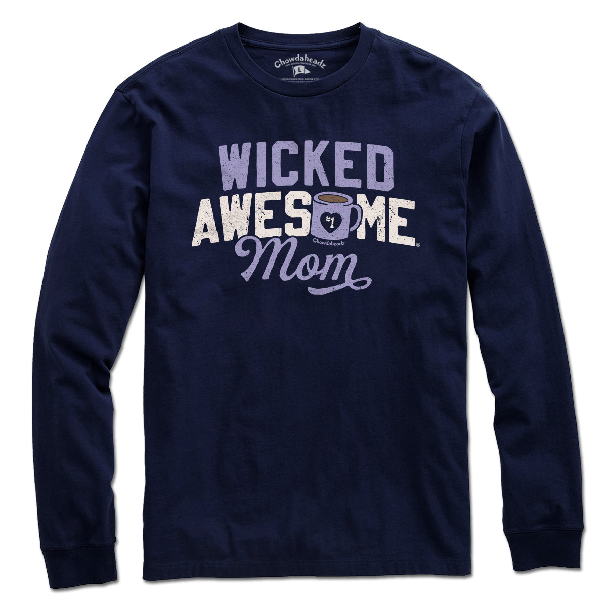 Wicked Awesome Mom Coffee T-Shirt - Chowdaheadz
