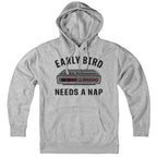Early Bird Needs A Nap Hoodie - Chowdaheadz