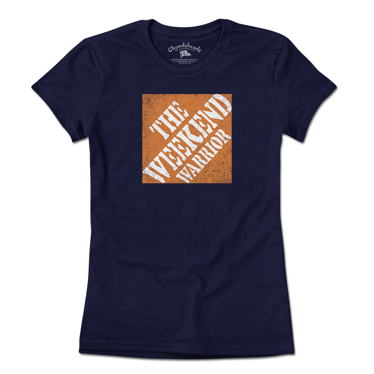 The Weekend Warrior T-Shirt - Chowdaheadz