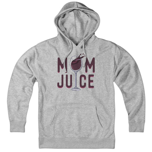 Mom Juice Hoodie