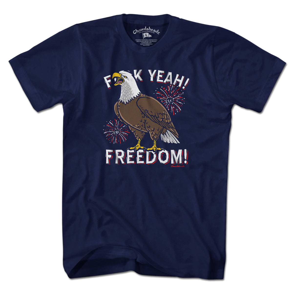 F Yeah Freedom Bald Eagle USA t-shirt with bold eagle graphic — funny patriotic eagle tee