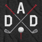 DAD Cross Clubs Golf T-Shirt - Chowdaheadz