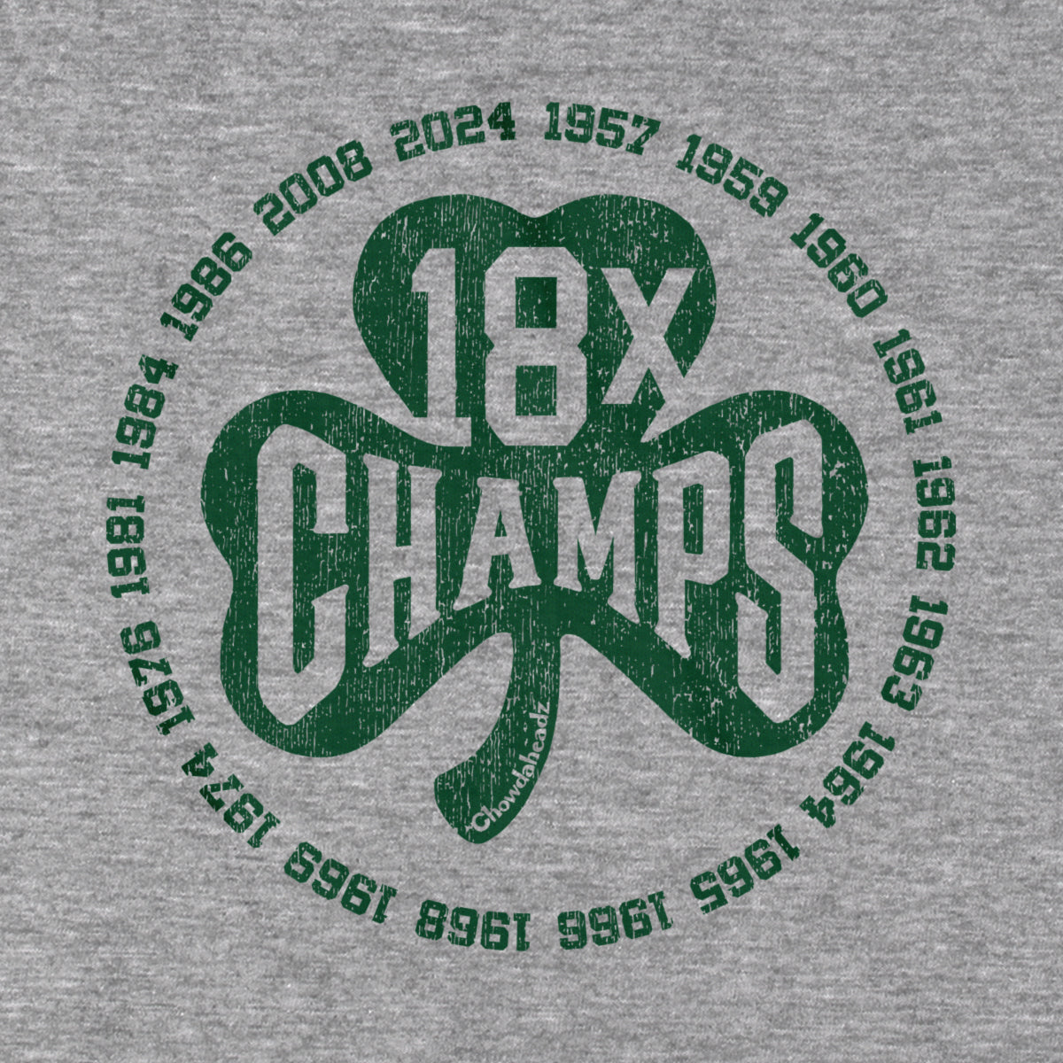 18x Boston Basketball Champions Shamrock T-Shirt - Chowdaheadz