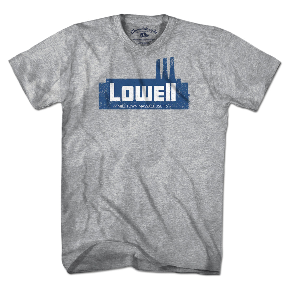 Lowell Mill Town MA T-Shirt - Chowdaheadz